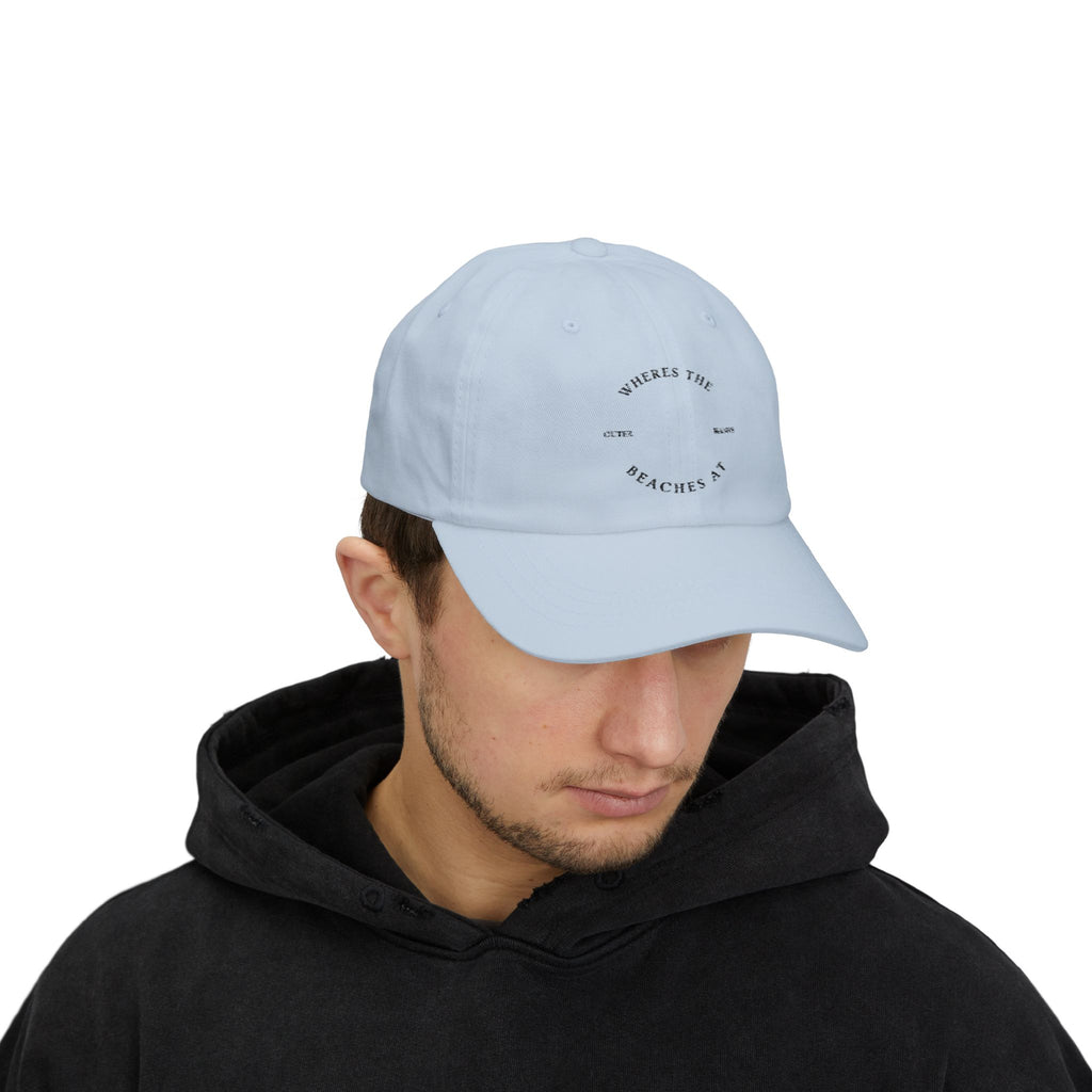 Classic Dad Cap — "Where's the Beaches At" Embroidered Beach Dad Hat