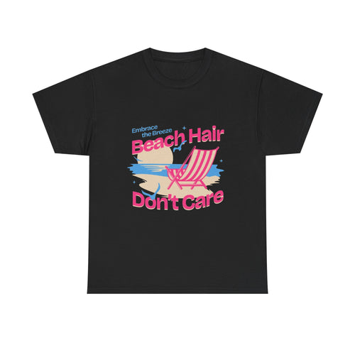 Beach Hair Don't Care T-Shirt – Summer Beach Chair Graphic Tee