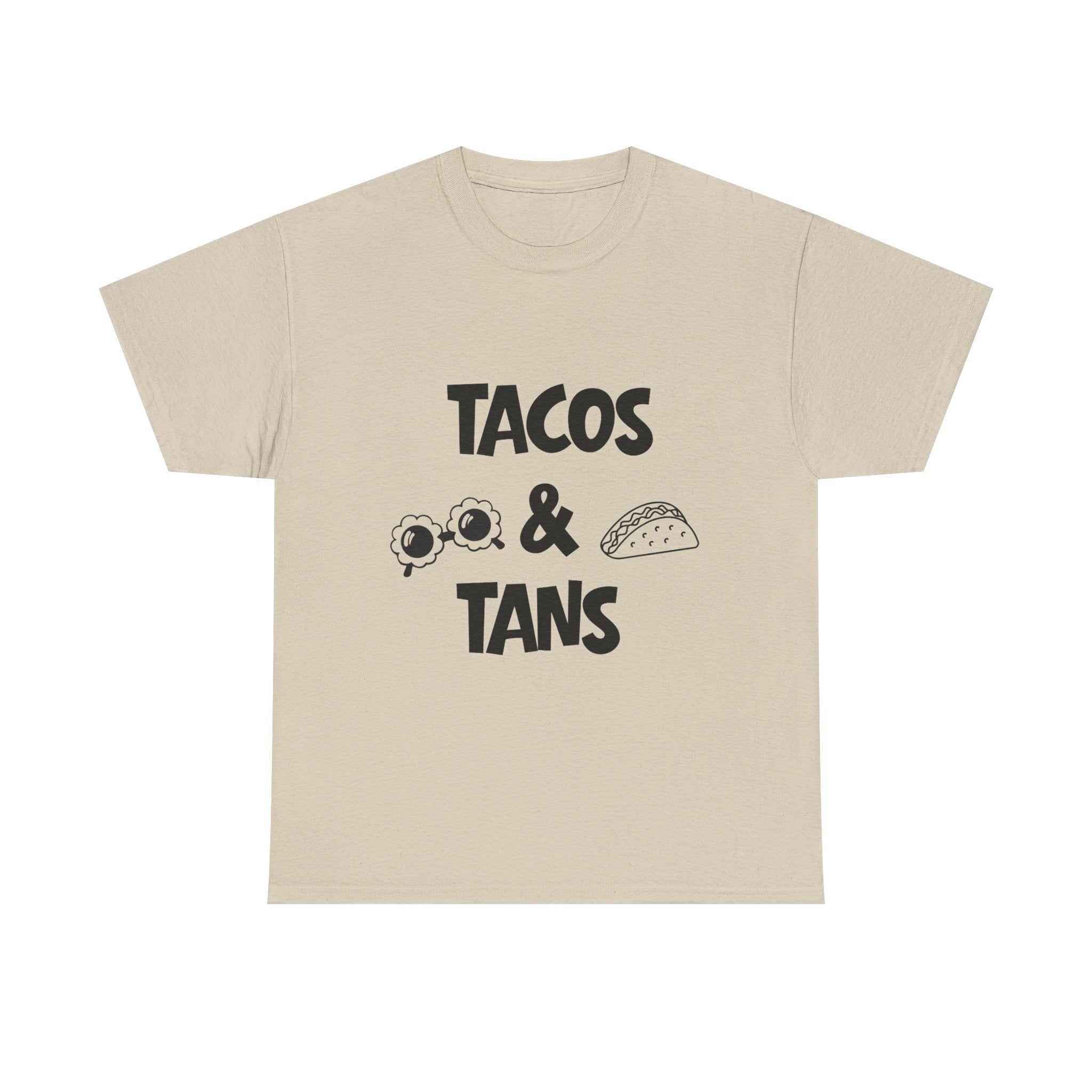 T-Shirt — "Tacos & Tans" Graphic Tee (Summer Vacation, Beach & Taco Night)