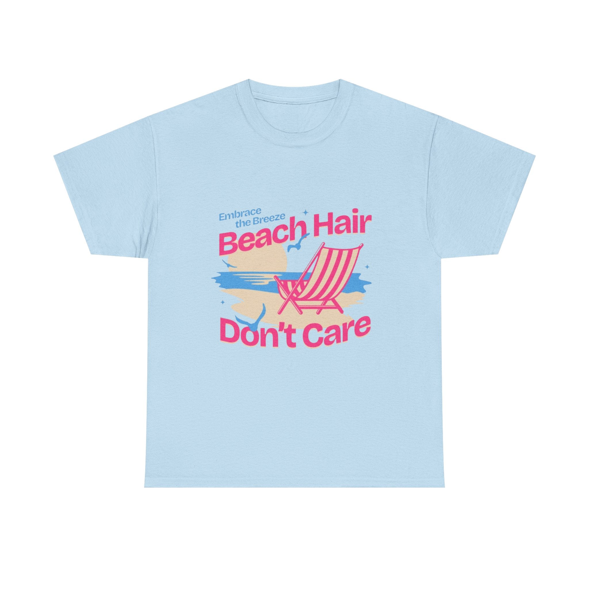 Beach Hair Don't Care T-Shirt – Summer Beach Chair Graphic Tee