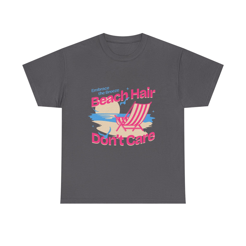 Beach Hair Don't Care T-Shirt – Summer Beach Chair Graphic Tee