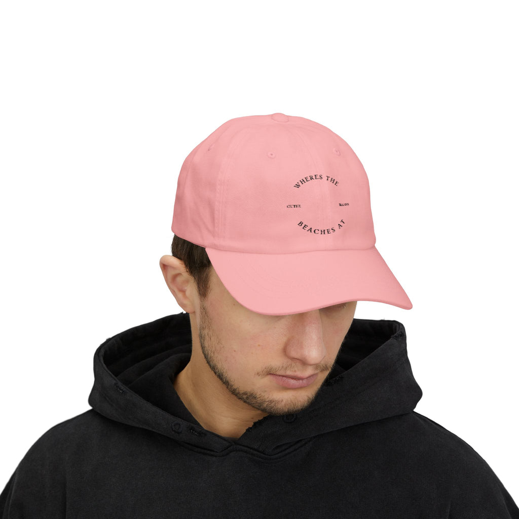 Classic Dad Cap — "Where's the Beaches At" Embroidered Beach Dad Hat