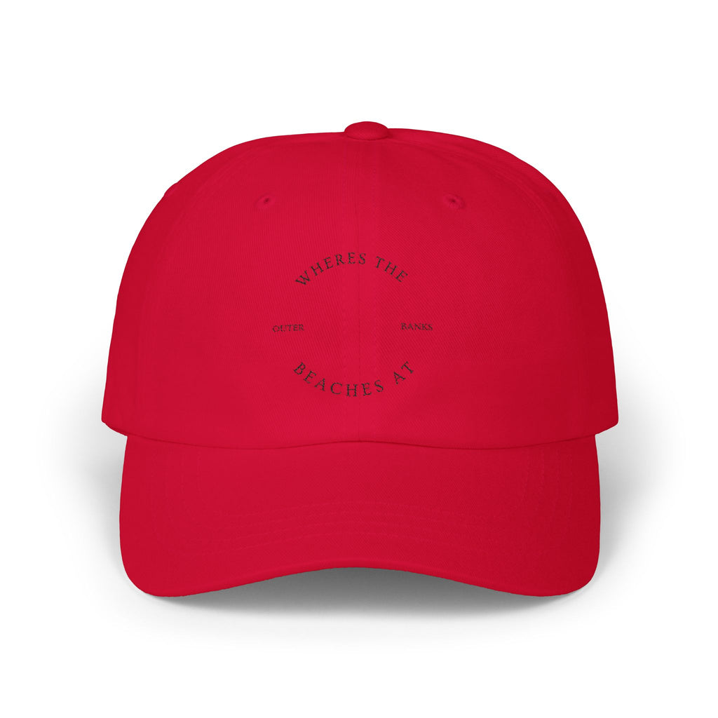 Classic Dad Cap — "Where's the Beaches At" Embroidered Beach Dad Hat