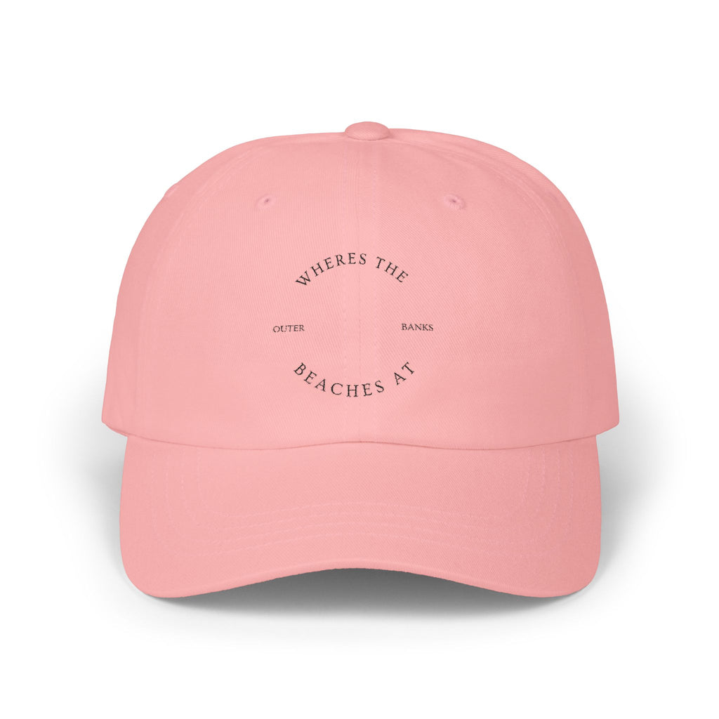 Classic Dad Cap — "Where's the Beaches At" Embroidered Beach Dad Hat