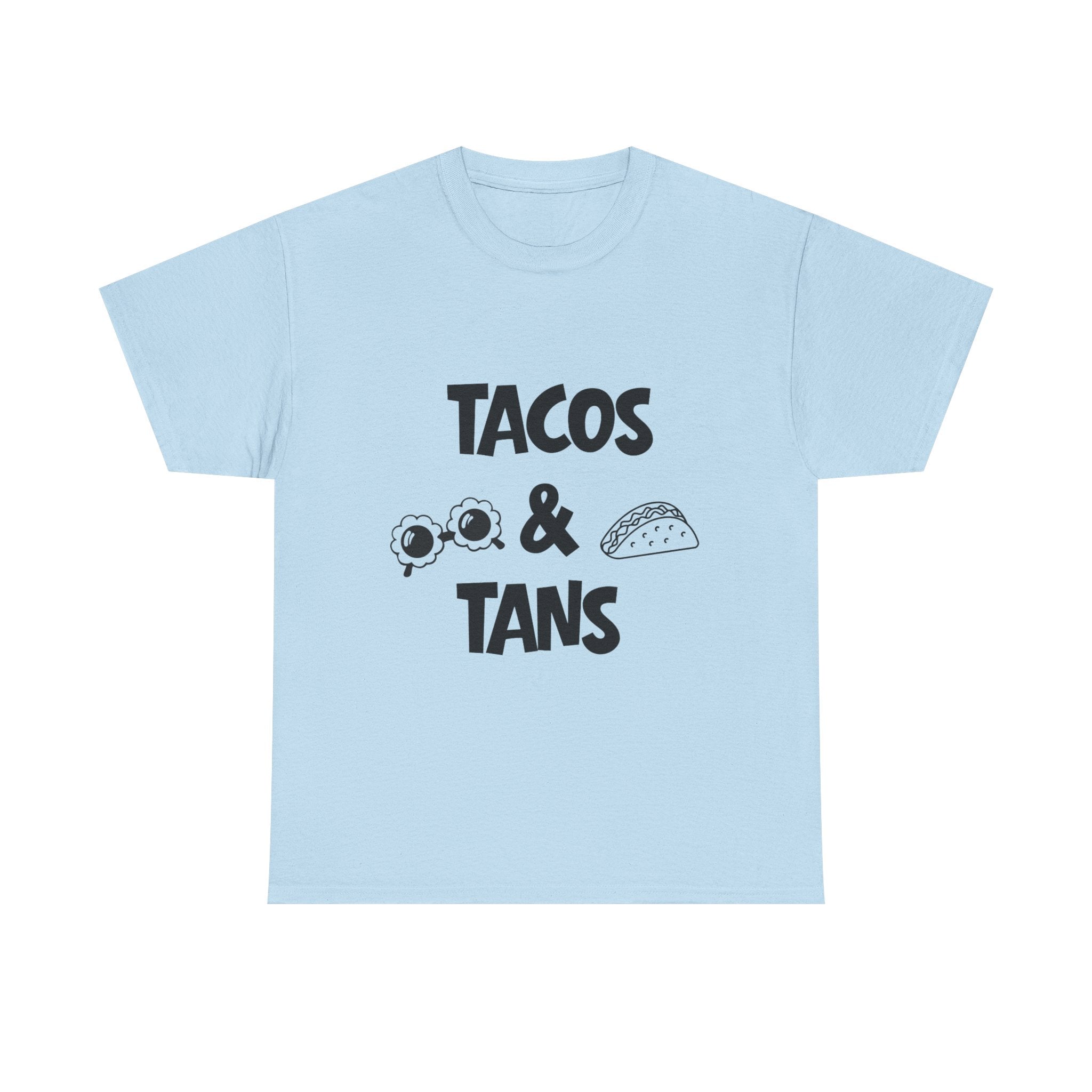 T-Shirt — "Tacos & Tans" Graphic Tee (Summer Vacation, Beach & Taco Night)