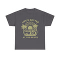 T-Shirt — "Life's Better at the Beach" Vintage Camper Tee